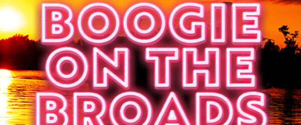 Boogie on the Broads